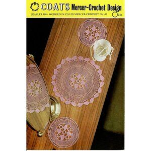 Vintage Crochet Doily Pattern Cheval Set UK Coats Mercer #960-40
